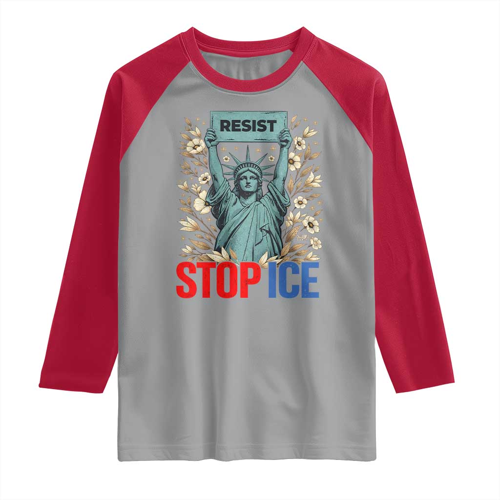 Statue of Liberty Resist Stop Ice Raglan Shirt Floral Activist for Justice and Freedom