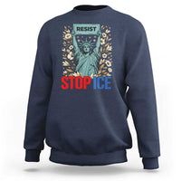 Statue of Liberty Resist Stop Ice Sweatshirt Floral Activist for Justice and Freedom