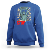 Statue of Liberty Resist Stop Ice Sweatshirt Floral Activist for Justice and Freedom