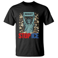 Statue of Liberty Resist Stop Ice T Shirt Floral Activist for Justice and Freedom
