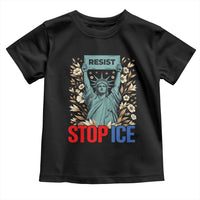 Statue of Liberty Resist Stop Ice Toddler T Shirt Floral Activist for Justice and Freedom