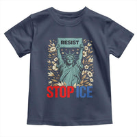 Statue of Liberty Resist Stop Ice Toddler T Shirt Floral Activist for Justice and Freedom
