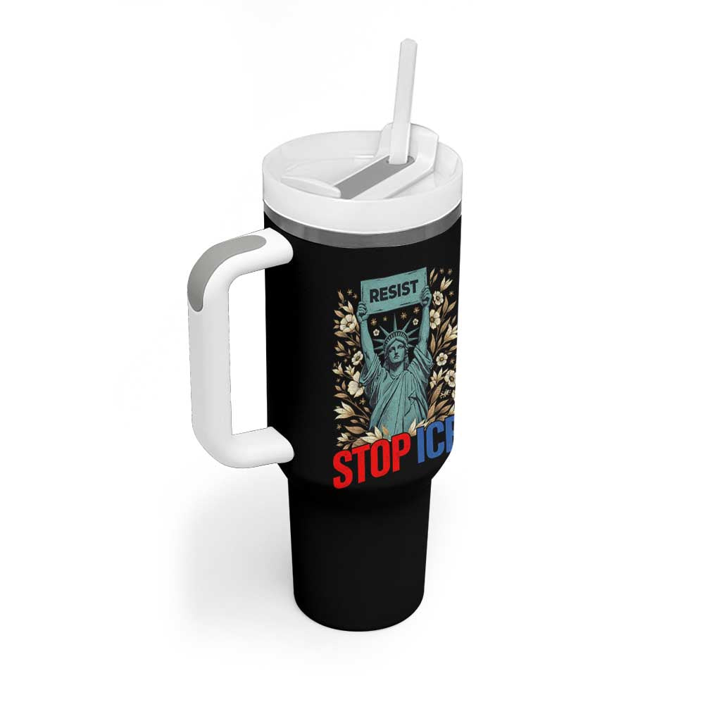Statue of Liberty Resist Stop Ice Tumbler With Handle Floral Activist for Justice and Freedom