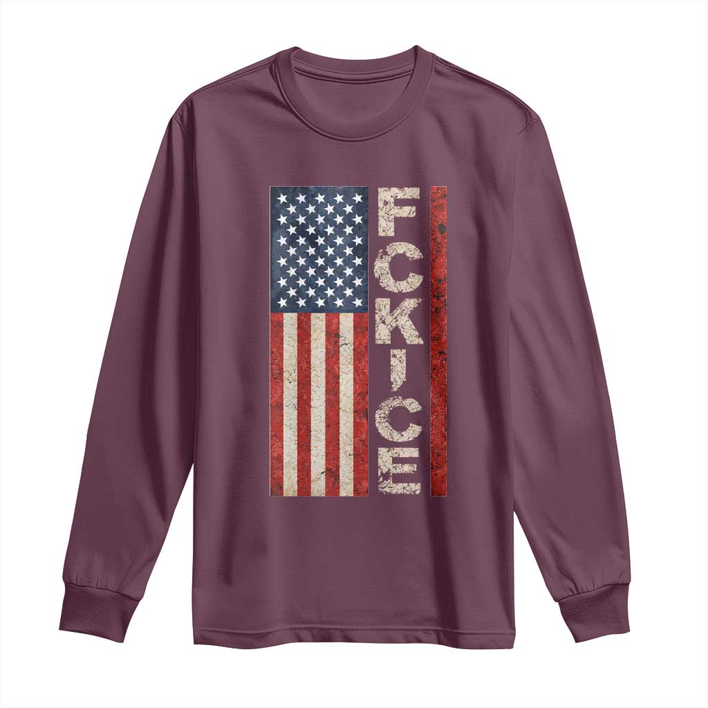 F Ice Retro Distressed American Flag Long Sleeve Shirt Patriotic Against Ice Justice Protest Resistance