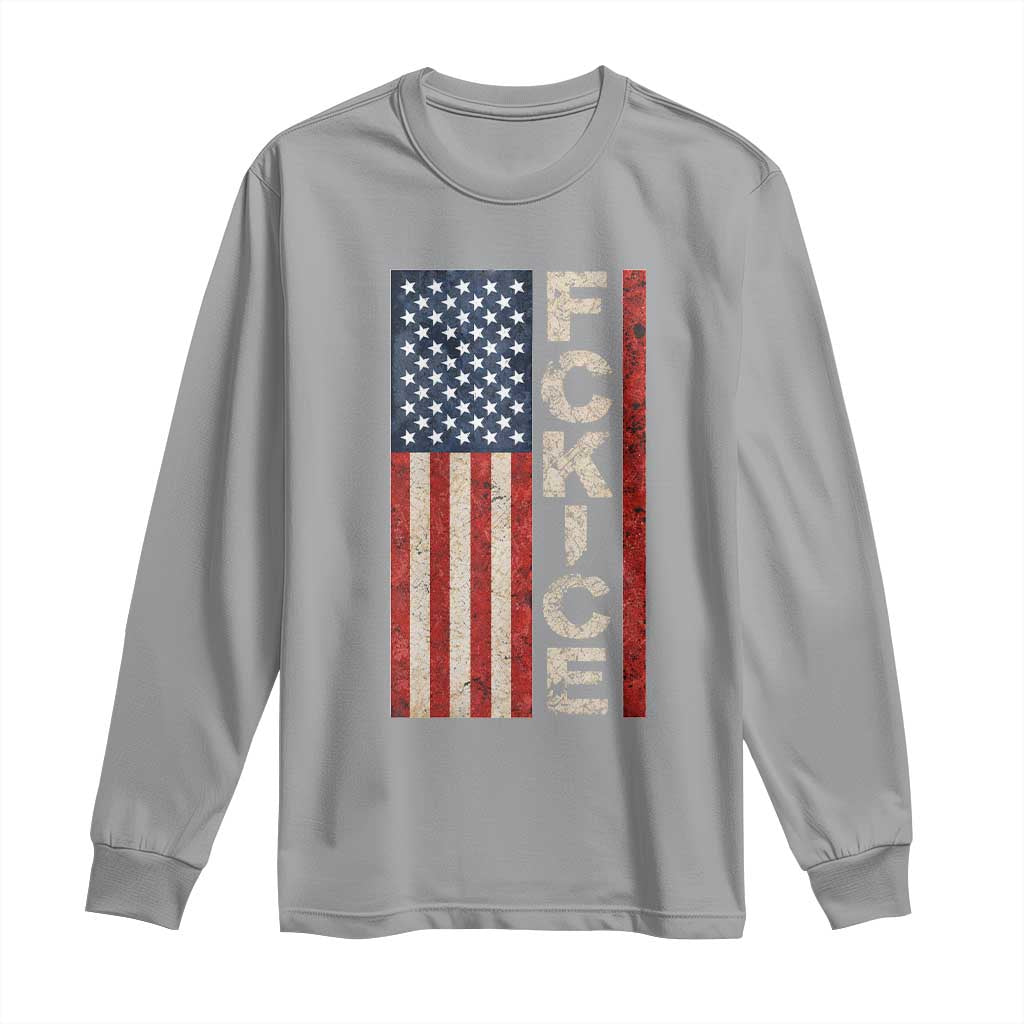 F Ice Retro Distressed American Flag Long Sleeve Shirt Patriotic Against Ice Justice Protest Resistance