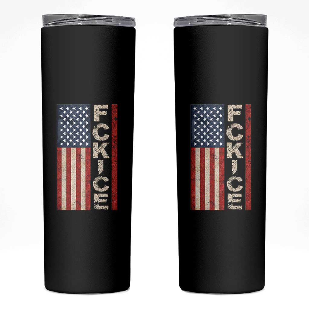F Ice Retro Distressed American Flag Skinny Tumbler Patriotic Against Ice Justice Protest Resistance