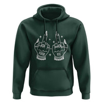 Middle Finger F Ice Hoodie Against Ice Violence Outspoken Resistance