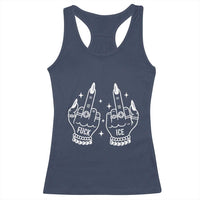 Middle Finger F Ice Racerback Tank Top Against Ice Violence Outspoken Resistance