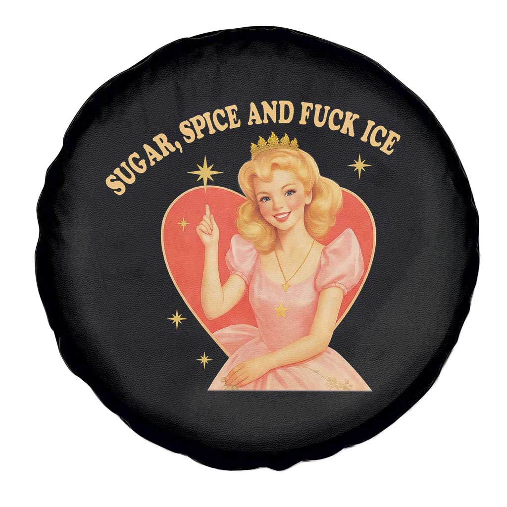 Sugar Spice and F Ice Retro Fairy Spare Tire Cover Feminist Against Ice Protest Political Resistance