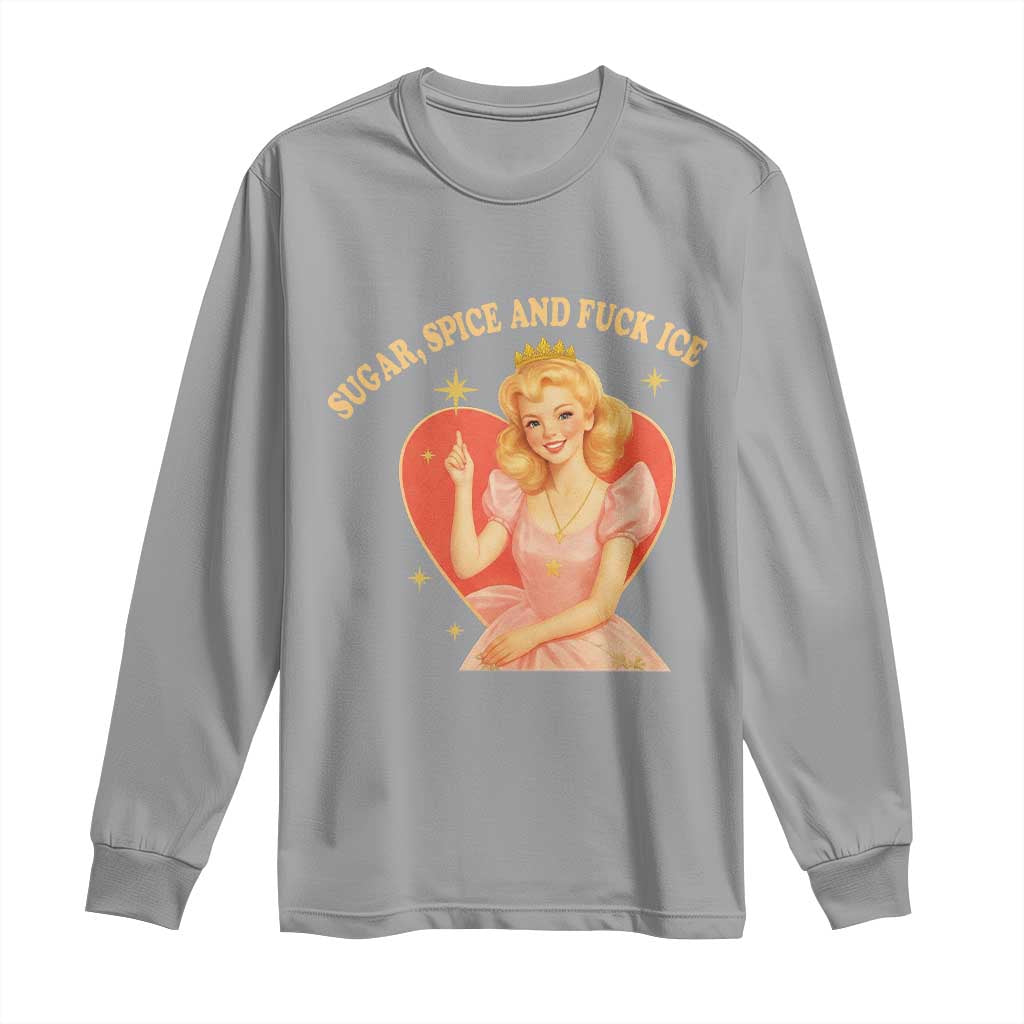 Sugar Spice and F Ice Retro Fairy Long Sleeve Shirt Feminist Against Ice Protest Political Resistance
