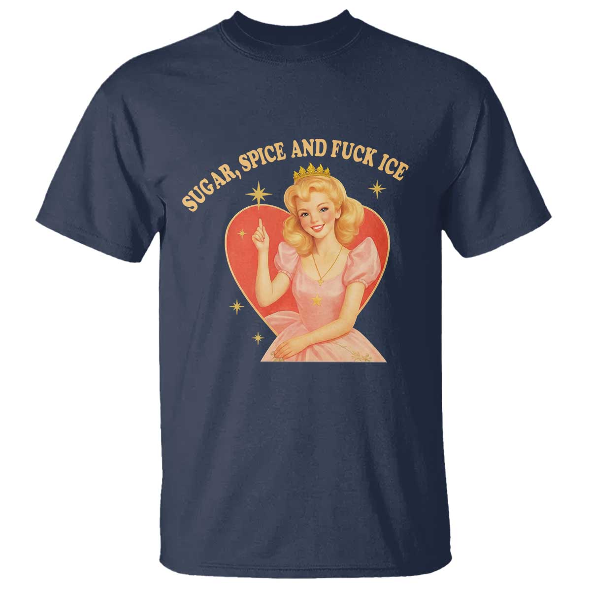 Sugar Spice and F Ice Retro Fairy T Shirt Feminist Against Ice Protest Political Resistance