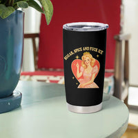 Sugar Spice and F Ice Retro Fairy Tumbler Cup Feminist Against Ice Protest Political Resistance