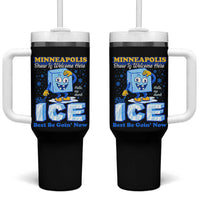 Snow is Welcome Ice is Not Tumbler With Handle Funny Against Ice Minneapolis Resistance and Justice