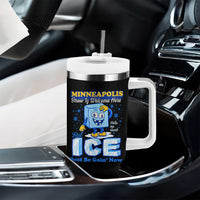 Snow is Welcome Ice is Not Tumbler With Handle Funny Against Ice Minneapolis Resistance and Justice