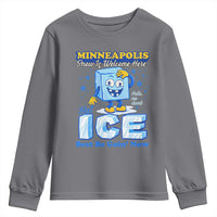 Snow is Welcome Ice is Not Youth Sweatshirt Funny Against Ice Minneapolis Resistance and Justice