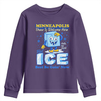 Snow is Welcome Ice is Not Youth Sweatshirt Funny Against Ice Minneapolis Resistance and Justice