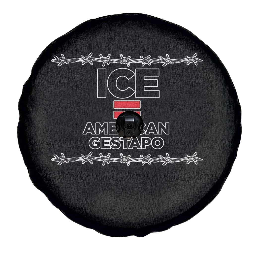 Ice Equals American Gestapo Spare Tire Cover Barbed Wire Protest Political Resistance