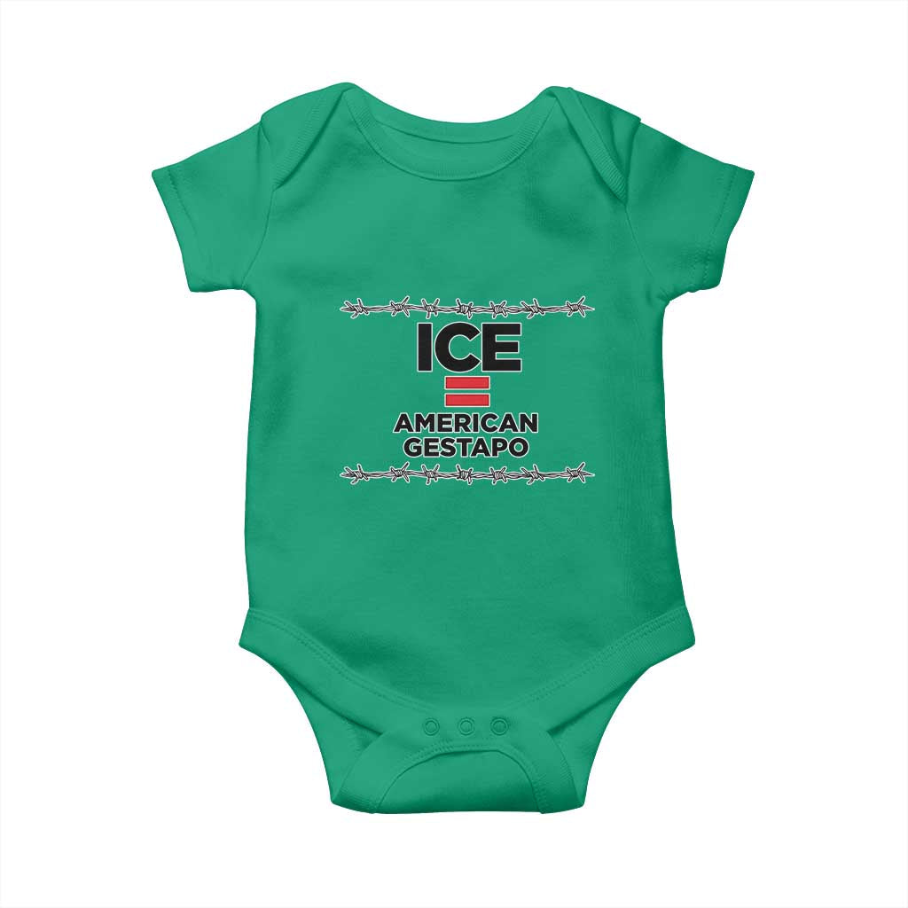 Ice Equals American Gestapo Baby Onesie Barbed Wire Protest Political Resistance