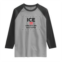 Ice Equals American Gestapo Raglan Shirt Barbed Wire Protest Political Resistance