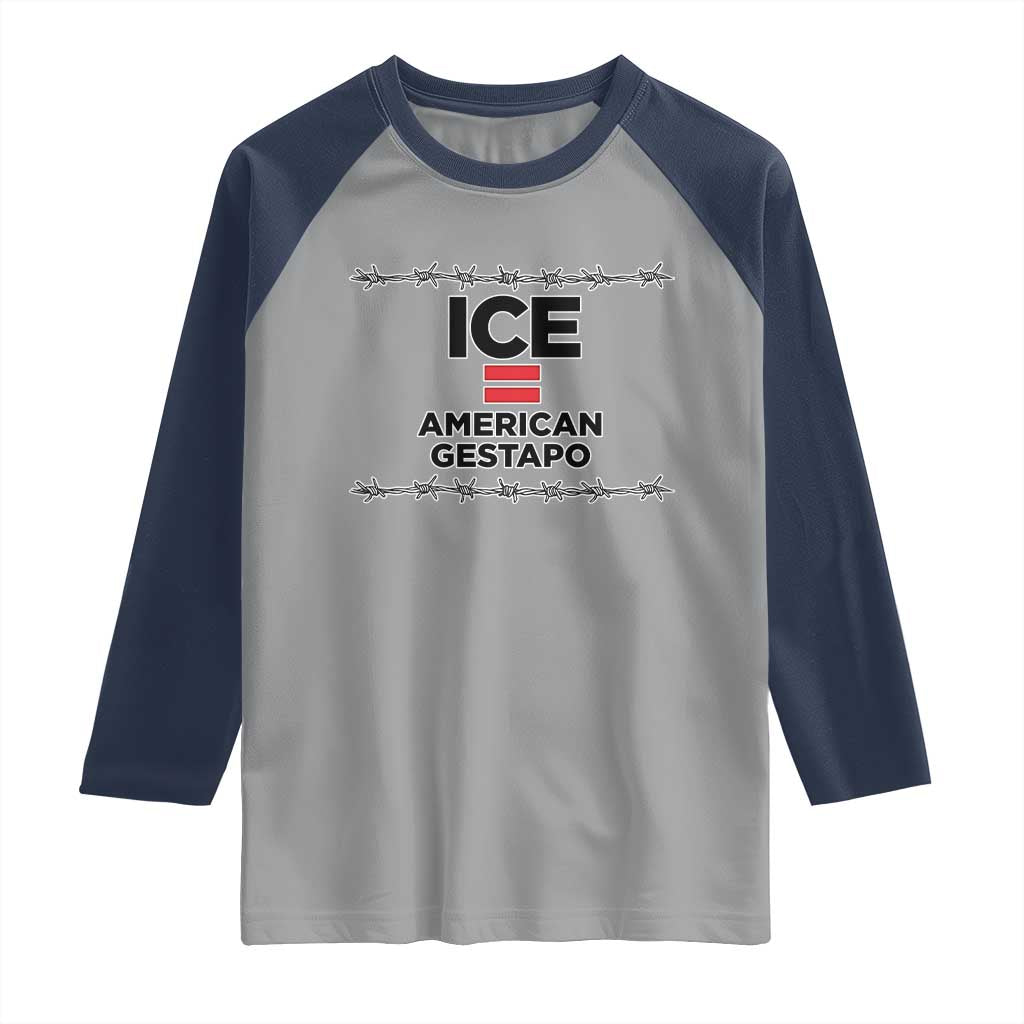 Ice Equals American Gestapo Raglan Shirt Barbed Wire Protest Political Resistance