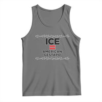 Ice Equals American Gestapo Tank Top Barbed Wire Protest Political Resistance
