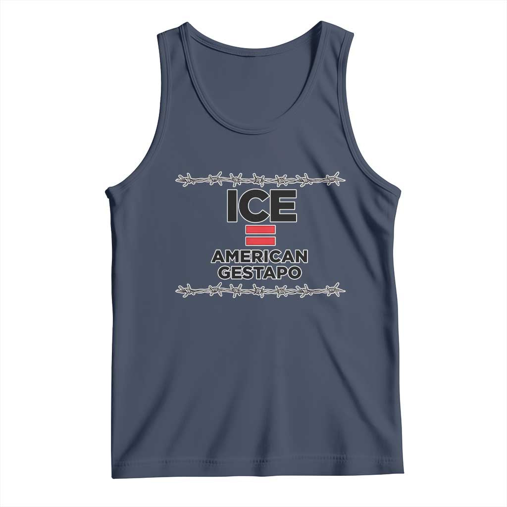 Ice Equals American Gestapo Tank Top Barbed Wire Protest Political Resistance