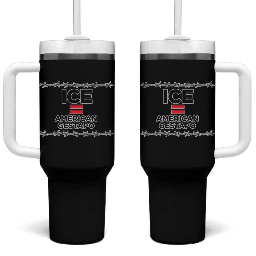 Ice Equals American Gestapo Tumbler With Handle Barbed Wire Protest Political Resistance