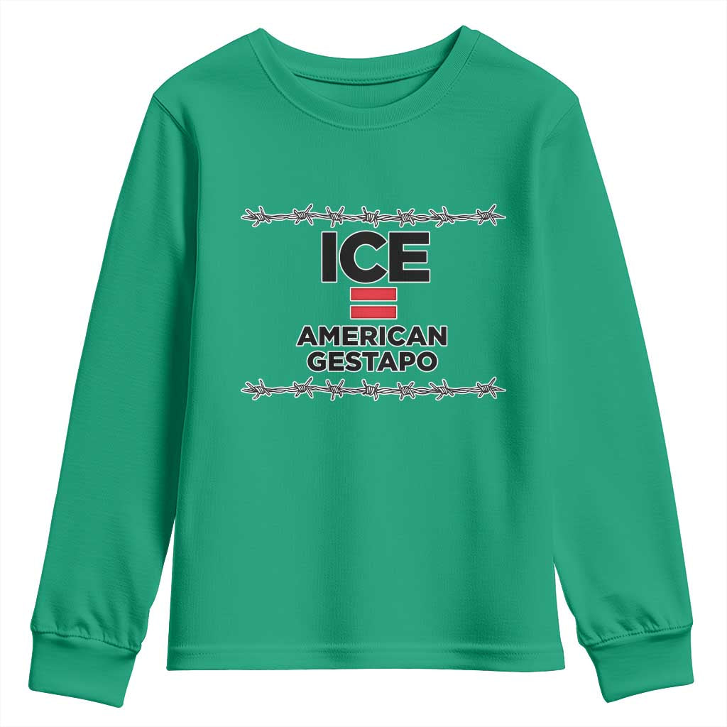 Ice Equals American Gestapo Youth Sweatshirt Barbed Wire Protest Political Resistance