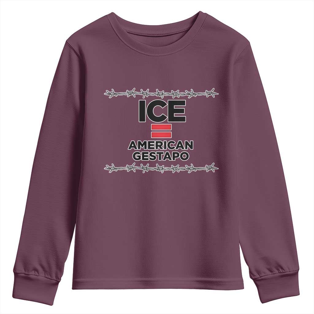 Ice Equals American Gestapo Youth Sweatshirt Barbed Wire Protest Political Resistance