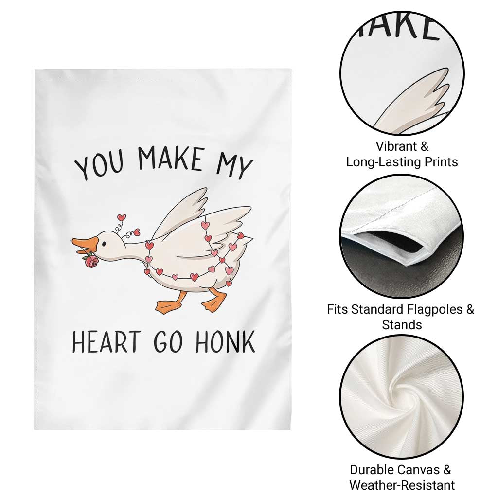 Funny Valentine Goose Garden Flag You Make My Heart Go Honk Cute Romantic Gift