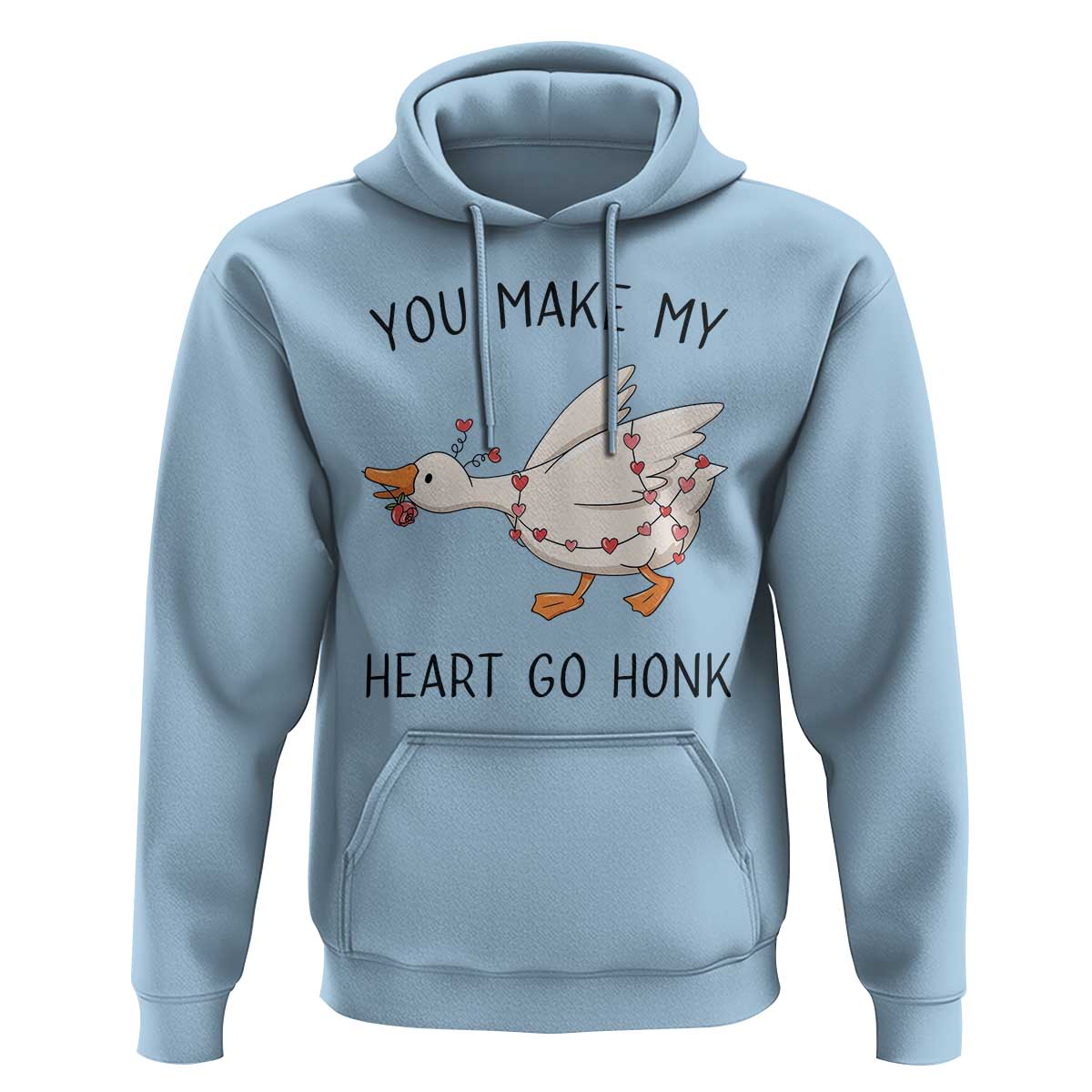 Funny Valentine Goose Hoodie You Make My Heart Go Honk Cute Romantic Gift