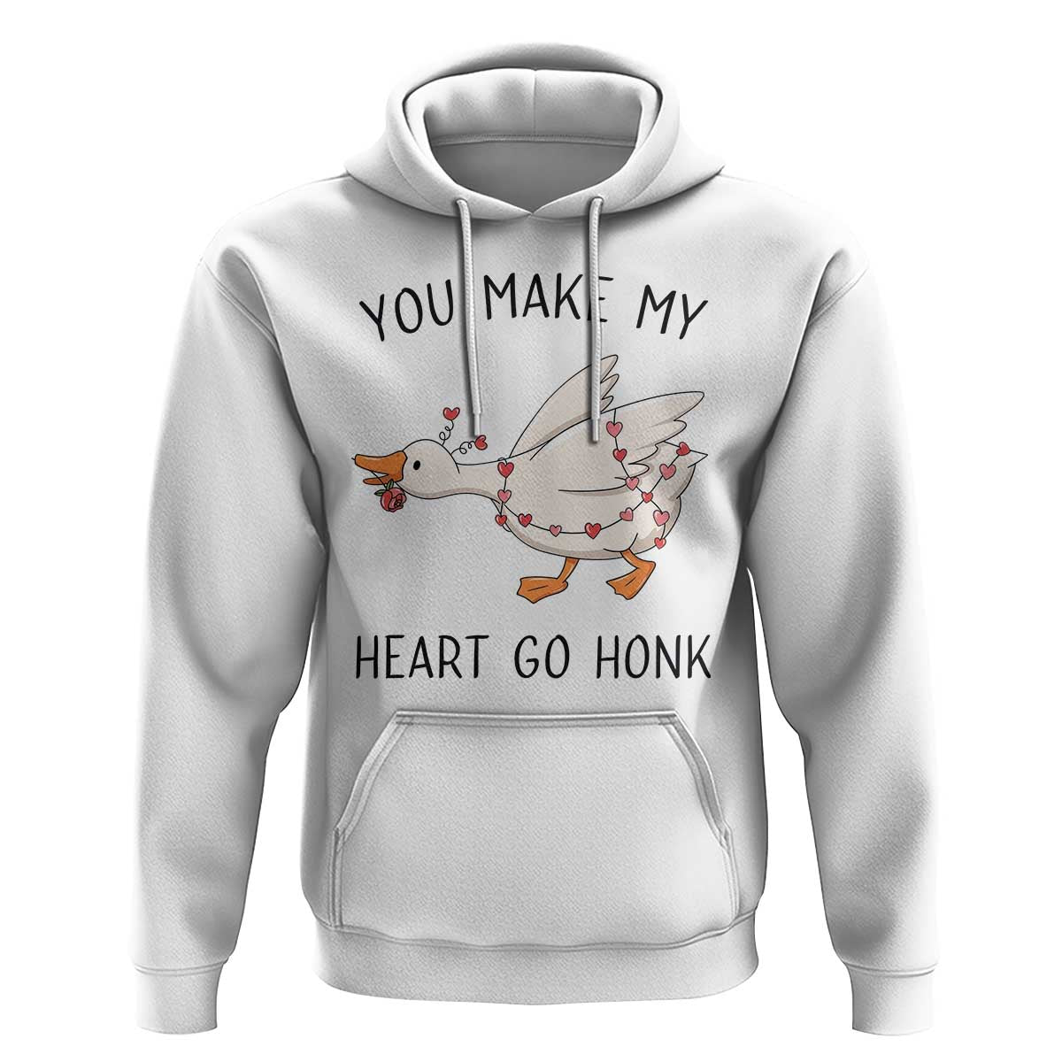 Funny Valentine Goose Hoodie You Make My Heart Go Honk Cute Romantic Gift