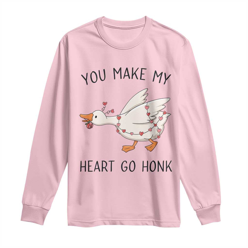 Funny Valentine Goose Long Sleeve Shirt You Make My Heart Go Honk Cute Romantic Gift