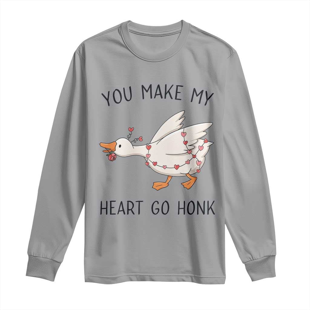 Funny Valentine Goose Long Sleeve Shirt You Make My Heart Go Honk Cute Romantic Gift