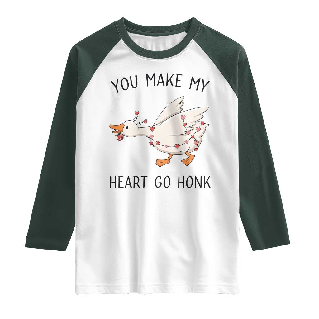 Funny Valentine Goose Raglan Shirt You Make My Heart Go Honk Cute Romantic Gift
