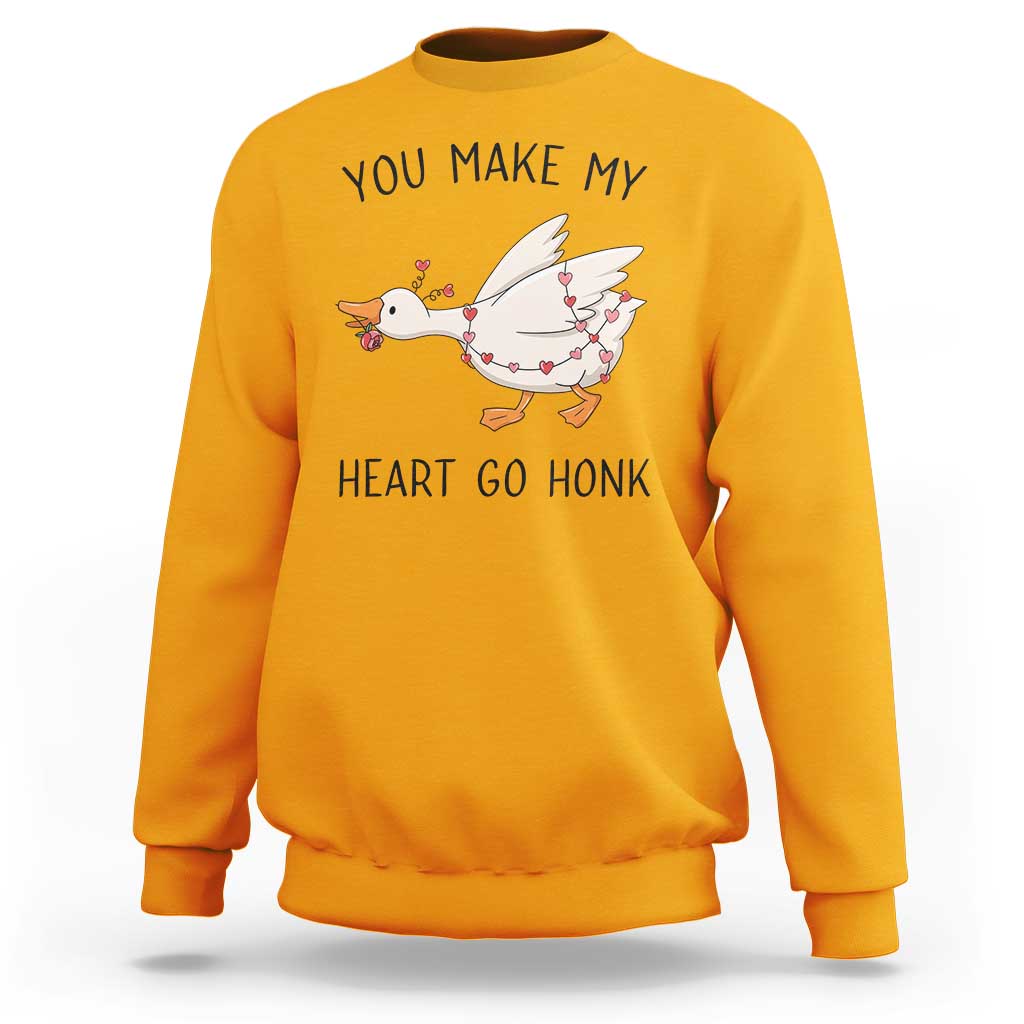 Funny Valentine Goose Sweatshirt You Make My Heart Go Honk Cute Romantic Gift