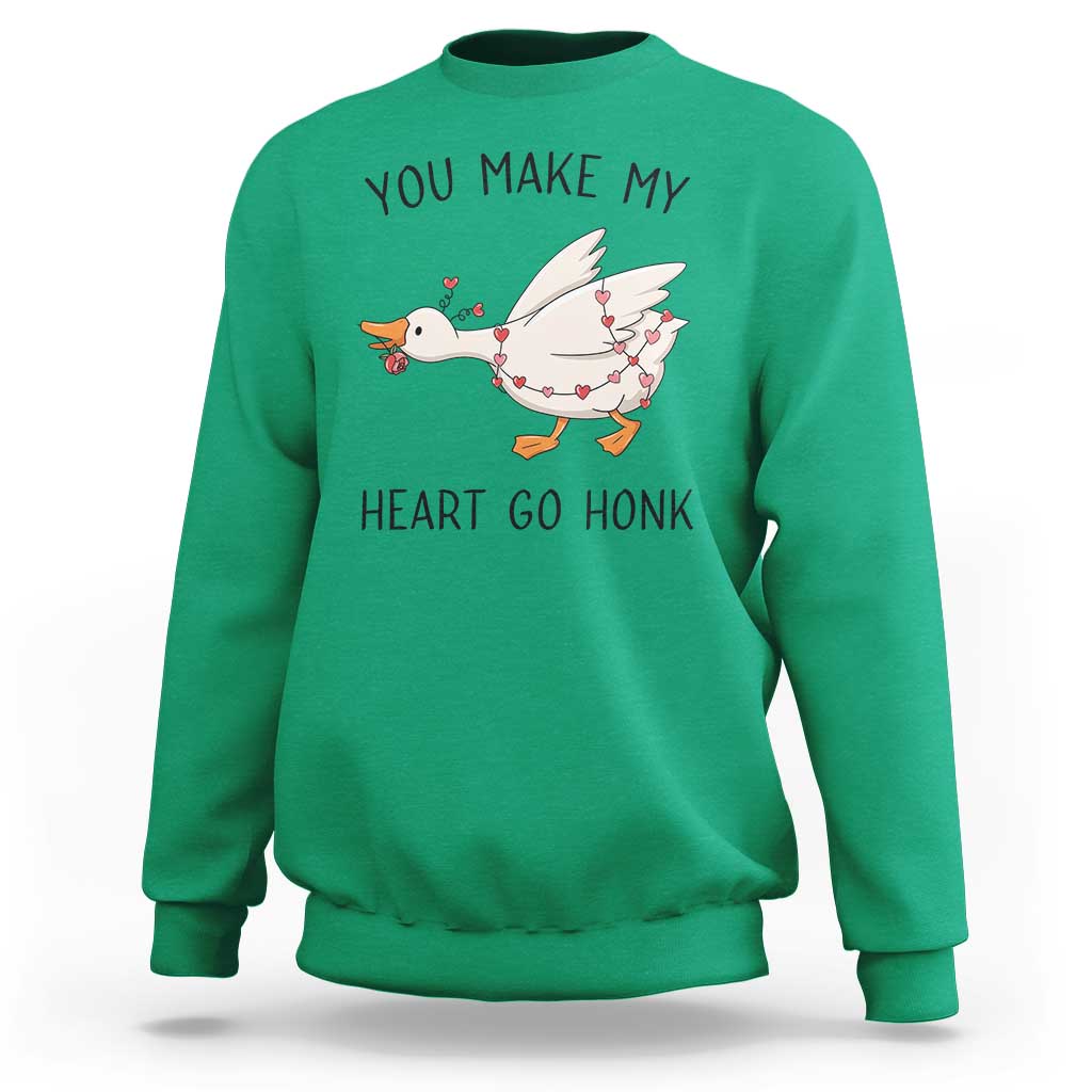Funny Valentine Goose Sweatshirt You Make My Heart Go Honk Cute Romantic Gift