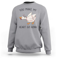 Funny Valentine Goose Sweatshirt You Make My Heart Go Honk Cute Romantic Gift