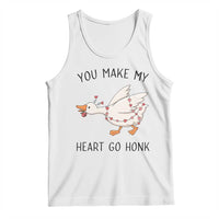 Funny Valentine Goose Tank Top You Make My Heart Go Honk Cute Romantic Gift