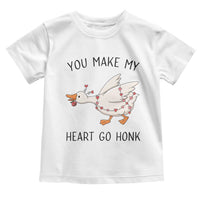 Funny Valentine Goose Toddler T Shirt You Make My Heart Go Honk Cute Romantic Gift