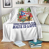 The Only Thing More Powerful Than Hate Is Love Puerto Rico Throw Blanket Unity and Love Boricua Heritage Pride