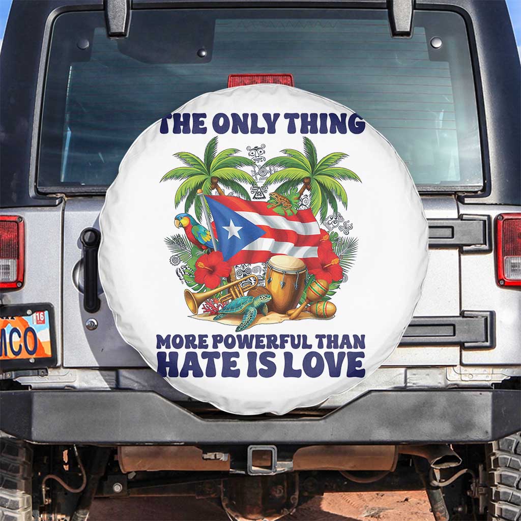 The Only Thing More Powerful Than Hate Is Love Puerto Rico Spare Tire Cover Unity and Love Boricua Heritage Pride