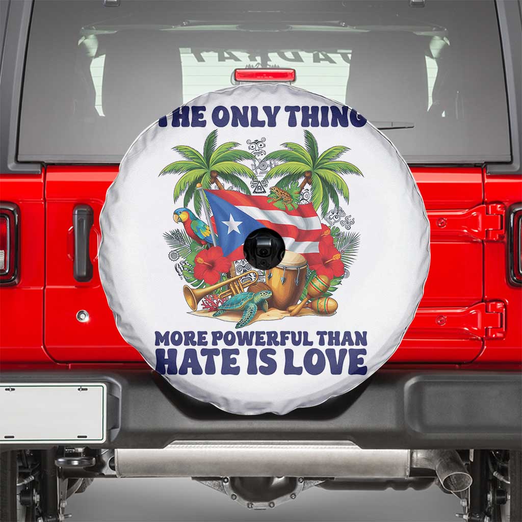 The Only Thing More Powerful Than Hate Is Love Puerto Rico Spare Tire Cover Unity and Love Boricua Heritage Pride