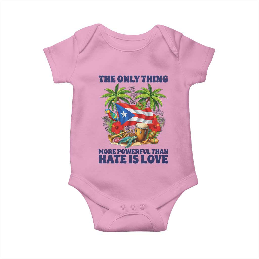 The Only Thing More Powerful Than Hate Is Love Puerto Rico Baby Onesie Unity and Love Boricua Heritage Pride