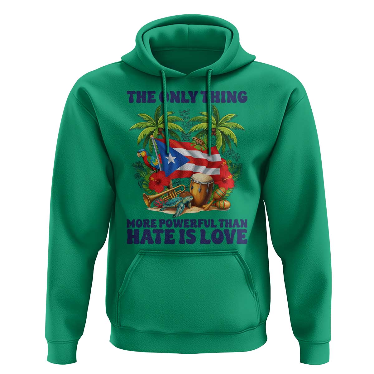 The Only Thing More Powerful Than Hate Is Love Puerto Rico Hoodie Unity and Love Boricua Heritage Pride