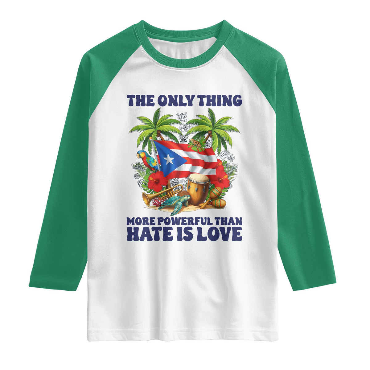The Only Thing More Powerful Than Hate Is Love Puerto Rico Raglan Shirt Unity and Love Boricua Heritage Pride