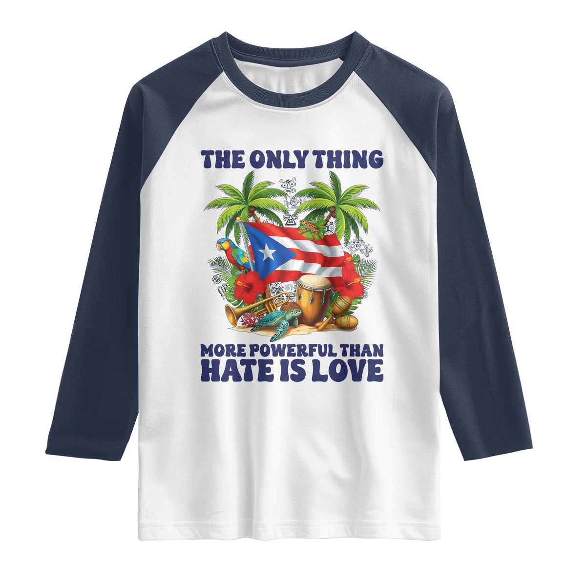 The Only Thing More Powerful Than Hate Is Love Puerto Rico Raglan Shirt Unity and Love Boricua Heritage Pride