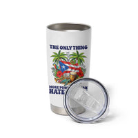 The Only Thing More Powerful Than Hate Is Love Puerto Rico Tumbler Cup Unity and Love Boricua Heritage Pride
