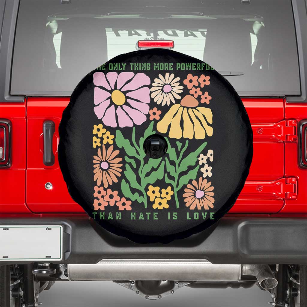 The Only Thing More Powerful Than Hate Is Love Spare Tire Cover Retro Floral Bunny Inspirational Quote