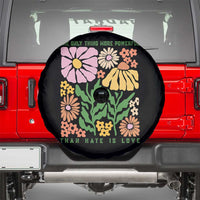 The Only Thing More Powerful Than Hate Is Love Spare Tire Cover Retro Floral Bunny Inspirational Quote